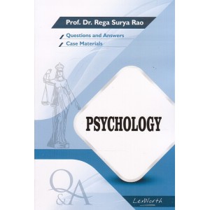 Gogia Law Agency's Questions & Answers on Psychology for BA. LL.B & LL.B by Prof. Dr. Rega Surya Rao